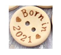 15 Holz Knöpfe rund natur mit Aufdruck born 2021-20mm - 2 Löcher zum aufnähen annähen DIY Handarbeit Scrapbooking für Kinderkleidung Jacken Mützen Strampler