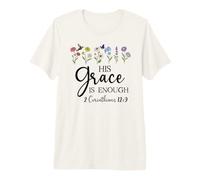 2 Corinthians 12:9 Christian Bible Verse His Grace is Enough Premium T-Shirt