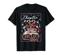 32nd Birthday Queen Chapter 32 Fabulous Since 1994 Women T-Shirt