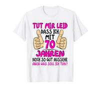 70. Geburtstag Frau Lustig 70 Jährige Frauen 70 Jahre T-Shirt
