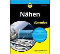 9783527723959 Wiley-VCH Jan Saunders Maresh Nähen für Dummies Schwarz/Silbergrau