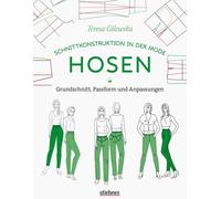 9783830721154 Stiebner Teresa Gilewska Schnittkonstruktion in der Mode: Hosen Lichtgrau