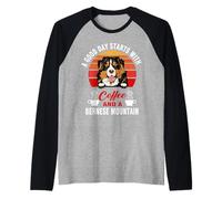 A Good Day Starts with Coffee and A Bernese Mountain Dog Raglan