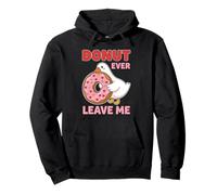 Abbildung „Donut Ever Leave Me Cute Goose“ zum Valentinstag mit Kawaii Pullover Hoodie
