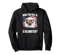 Adler, was zur Hölle ist EIN Kilometer, USA, Amerika, patriotisch Pullover Hoodie