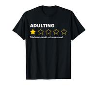 Adult is a Scam One Star Review Funny Not Recommended T-Shirt