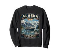 Alaska Familienkreuzfahrt 2026 Alaska Kreuzfahrt Urlaub Sweatshirt
