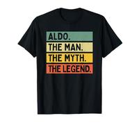 Aldo The Man The Myth The Legend Lustiges Zitat T-Shirt