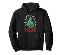 All I Want for Christmas is Elevation - Trail Running Pullover Hoodie