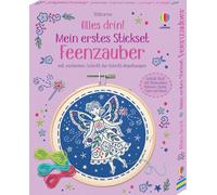 Alles drin! Mein erstes Stickset: Feenzauber