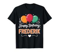 Alles Gute zum Geburtstag Frederik T-Shirt