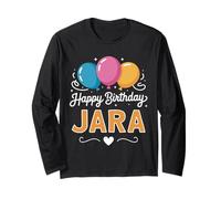 Alles Gute zum Geburtstag Jara Langarmshirt