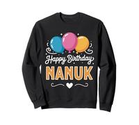Alles Gute zum Geburtstag Nanuk Sweatshirt