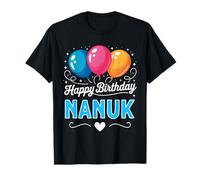 Alles Gute zum Geburtstag Nanuk T-Shirt