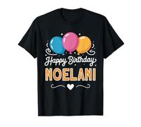 Alles Gute zum Geburtstag Noelani T-Shirt