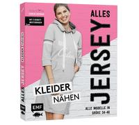 Alles Jersey - Kleider nähen