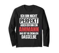 AMMANN Nachname Lustiger Spruch Geschenk Für Familie Langarmshirt