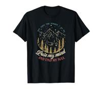 And Into The Forest I go to Lose My mind and find my Soul T-Shirt