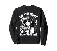 Anime Gamer Girl Willst du mit Mir Spielen Kawaii Sweatshirt