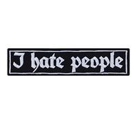 Aufnäher Aufbügler "I HATE PEOPLE" bestickter Biker Patch zum annähen/aufbügeln | Jeans Flicken mit Spruch Bügelbilder Applikation für alle Stoffe | 90x20mm