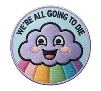 Aufnäher mit Aufschrift "were All Going to Die", bestickt, zum Aufbügeln oder Aufnähen, 7,6 cm