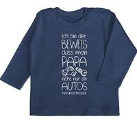 Baby Langarmshirt - Sprüche - Ich Bin der Beweis DASS Mein Papa Nicht nur an Autos herumschraubt weiß - 3/6 Monate - Navy Blau - Tshirt lustige Spruch dad Shirts spruche Daddy babysachen sprüchen