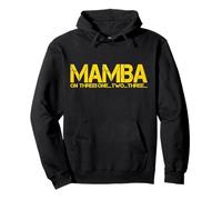 BASKETBALL CHAMPION MAMBA ON THREE MOTIVATION Pullover Hoodie