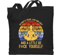 Baumwolltasche - Yoga und Wellness Geschenk - I'm mostly Peace, Love & Light and a little go f yourself - Unisize - Schwarz - geschenke für yogalehrerin meditation peace jutebeutel yoga-geschenke
