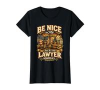 Be Nice I Might Be Your Lawyer Someday, Vintage-Design Preisgünstiges Grafik-T-Shirt, Damen, Schwarz, S