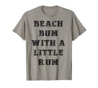 Beach Bum With A Little Rum Kurzarm-T-Shirt T-Shirt