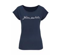 Beachtime T-Shirt, mit modischem Sprüche Frontdruck Never too late TOPSELLER 36/38 blau Damen Jersey Shirts Sweatshirts T-Shirt 36/38 marine