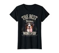 Best Berner Mom Ever Bernese Mountain Dog Hund Geschenk T-Shirt
