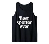 Best Spotter Ever Gym Support Partner Role - Tank Top