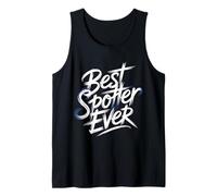 Best Spotter Ever Rolle des Fitnessstudio-Supportpartners - Tank Top