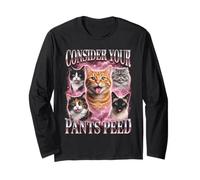 Betrachten Sie Ihre Hose pinkelt lustige Katze Meme Langarmshirt