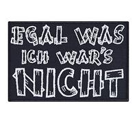 Biker Aufnäher mit Spruch "Egal was - Ich war's nicht" Aufbügler Kinder Patch Haustier Bügelbilder Geschenk Hunde Applikation für Jacke/Rucksack/Leine/Halstuch | 90x60mm