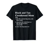 Black and Tan Coonhound Mom Definition Lustiger Hundebesitzer T-Shirt
