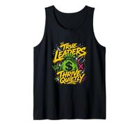 Bold Leaders Thrive Quietly Geldtasche Tank Top