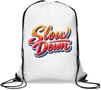Bold Retro Slow Down Lettering Gym Sack Casual Drawstring Bag White