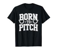 Born Pitch Horseshoe Forced Work Player Pitcher Backyard T-Shirt