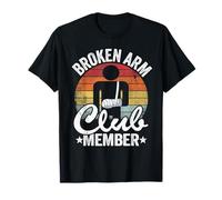 Broken Arm Club Mitglied Broken Hand Get Well Broken Arm Arm T-Shirt