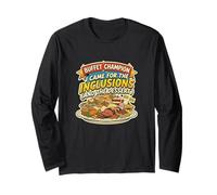 Buffet Champion All-Inclusive-Resort für Feinschmecker, Urlaub und Essen Langarmshirt