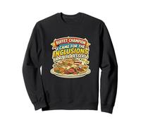 Buffet Champion All-Inclusive-Resort für Feinschmecker, Urlaub und Essen Sweatshirt