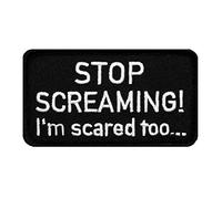 Café Viereck ® Lustiges Fun Patch Gestickt mit Klett - 8 cm x 4,5 cm - Stop screaming!