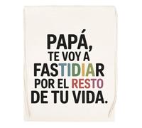 Capzy Papá Te Voy A Fastidiar Por El Resto De Tu Vida Zugband Sporttasche Beige Drawstring Sport Bag Beige
