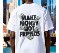 Casual style Make Money Not Friends 100 percent cotton loose fit tops graphic t shirts men's clothing summer outfits men's shirt street wear men's gi