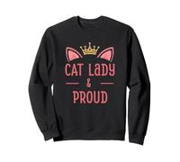 Cat Lady and Proud Geschenk für Damen, Frauen, Kätzchenliebhaber Sweatshirt
