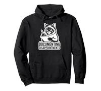 Cat Sarcastic Feline Saying for Men and Women Pullover Hoodie