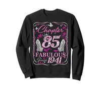 Chapter 85 Fabulous Since 1941 High Heel 85th Birthday Women Sweatshirt