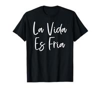 Chicano Mexikaner Cholo La Vida Es Fria Lowriders Cultura Raza T-Shirt